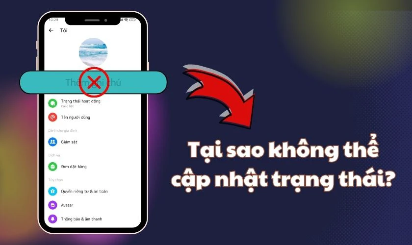 Tại sao không cập nhật được trạng thái suy nghĩ trên Messenger